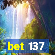 bet 137